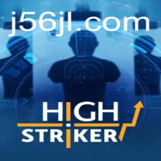 Exploring HighStriker: The Thrilling Game and the 56jl com Phenomenon