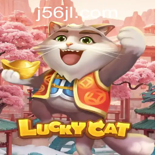 Exploring the World of LuckyCat and the Gaming Phenomenon 56jl com
